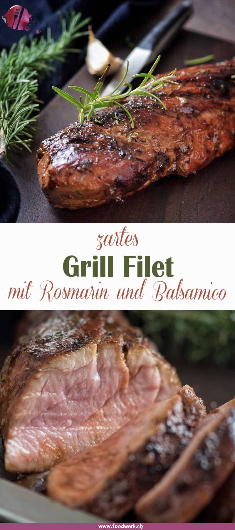 Das Grill Filet von foodwerk.ch, mit Balsamico Rosmarin Marinade.