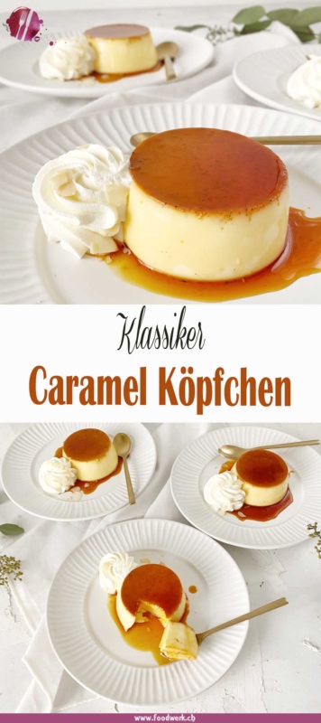 Pinterest Pin für Caramel Köpfchen oder Karamel Flan