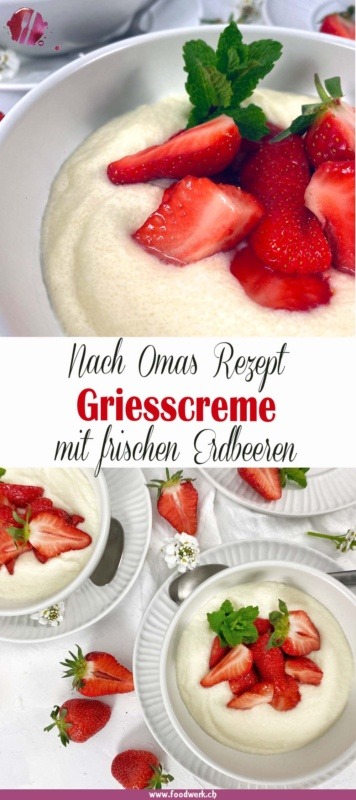 Griesscreme nach Omas rezept mit Erdbeeren als Pinterest Pin